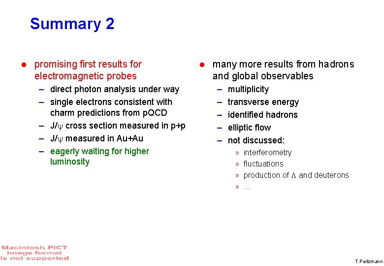 Summary 2 promising first results for electromagnetic probes – direct photon analysis under way