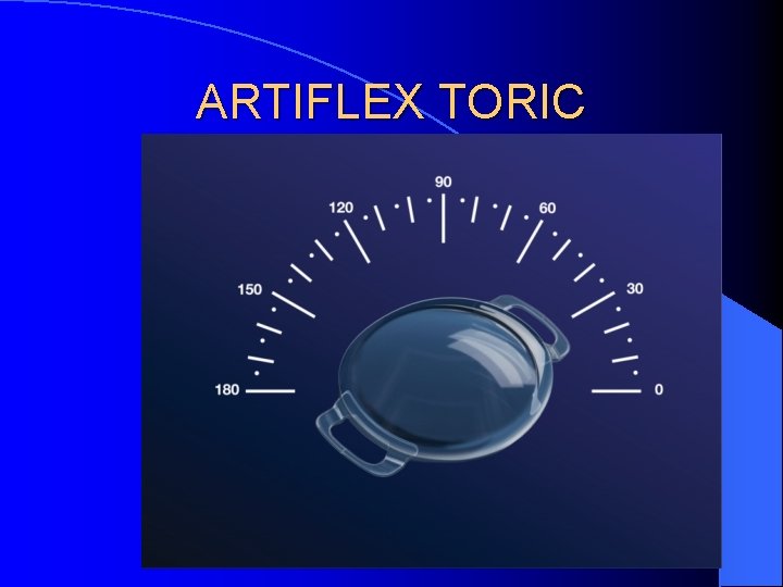 ARTIFLEX TORIC Escrs 2011 ARTIFLEX TORIC Escrs 2011