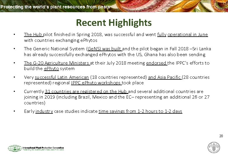 Recent Highlights • The Hub pilot finished in Spring 2018, was successful and went Recent Highlights • The Hub pilot finished in Spring 2018, was successful and went