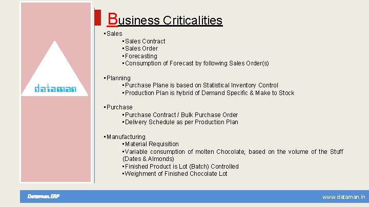 Business Criticalities • Sales Contract • Sales Order • Forecasting • Consumption of Forecast