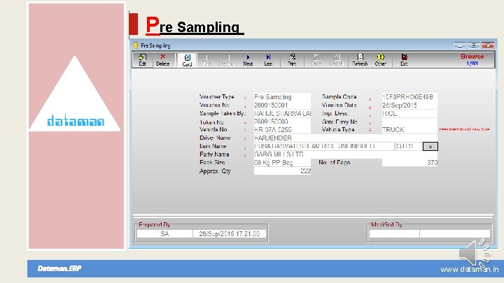 Pre Sampling Dataman. ERP www. dataman. in 
