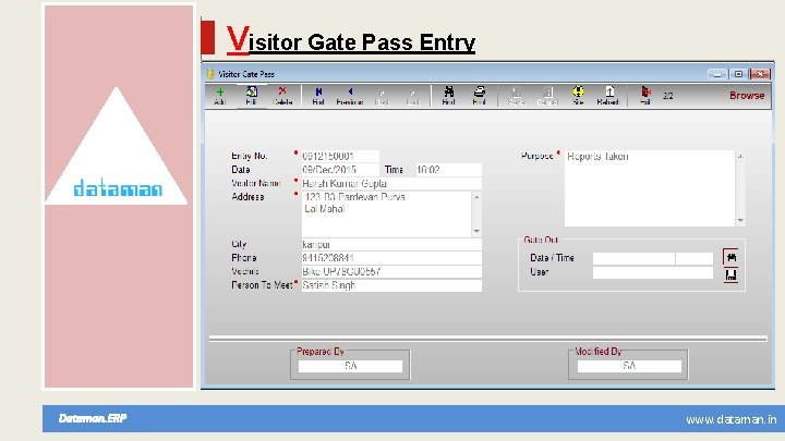 Visitor Gate Pass Entry Dataman. ERP www. dataman. in 