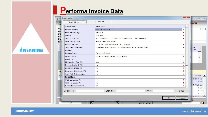 Performa Invoice Dataman. ERP www. dataman. in 