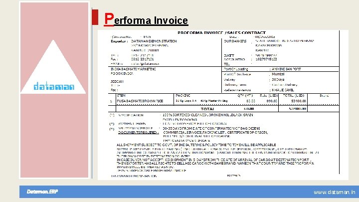 Performa Invoice Dataman. ERP www. dataman. in 