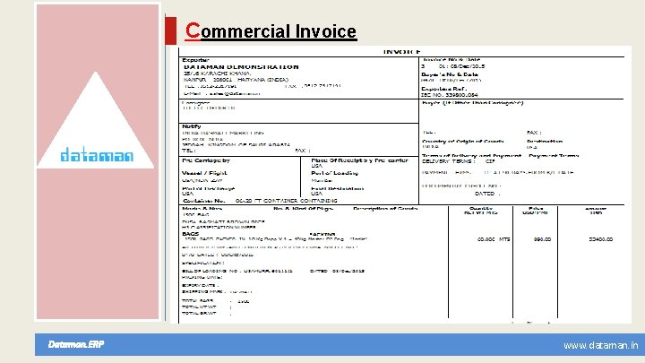 Commercial Invoice Dataman. ERP www. dataman. in 
