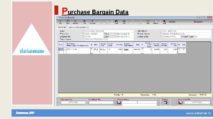 Purchase Bargain Dataman. ERP www. dataman. in 