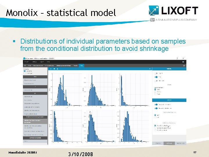 Monolix – statistical model § Distributions of individual parameters based on samples from the