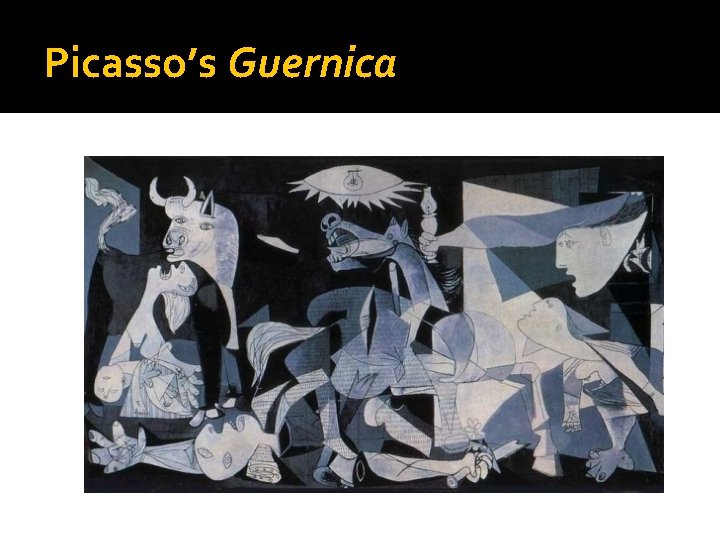 Picasso’s Guernica 