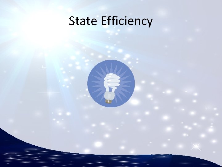 State Efficiency 