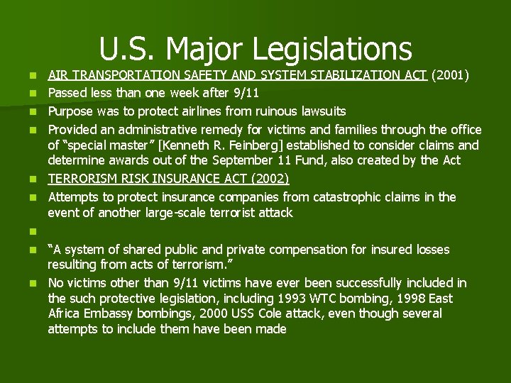 U. S. Major Legislations n n n n n AIR TRANSPORTATION SAFETY AND SYSTEM U. S. Major Legislations n n n n n AIR TRANSPORTATION SAFETY AND SYSTEM