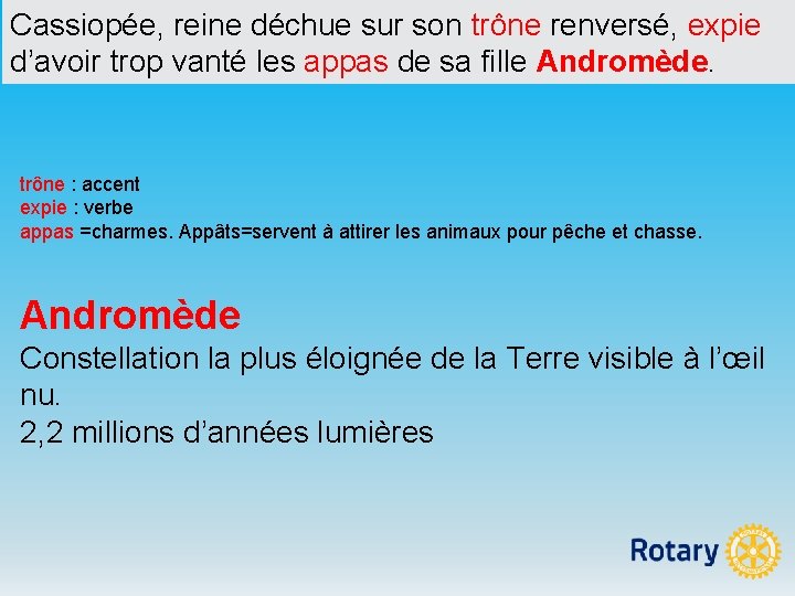 Cassiopée, reine déchue sur son trône renversé, expie d’avoir trop vanté les appas de