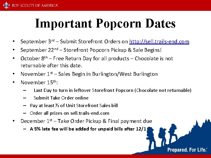Important Popcorn Dates • September 3 rd – Submit Storefront Orders on http: //sell. Important Popcorn Dates • September 3 rd – Submit Storefront Orders on http: //sell.