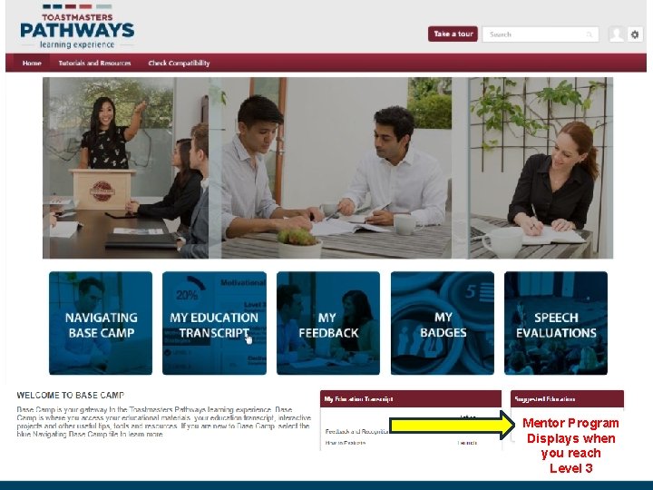 Mentor Program Displays when you reach Level 3 