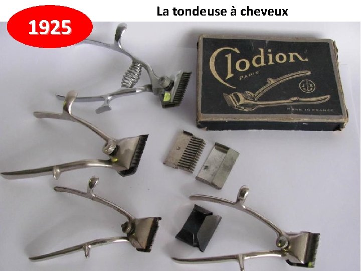 1925 La tondeuse à cheveux 