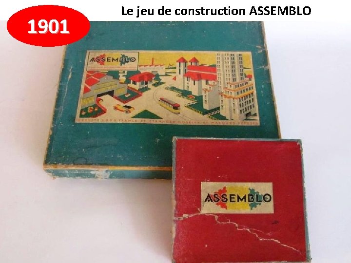 1901 Le jeu de construction ASSEMBLO 