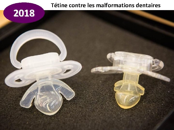 2018 Tétine contre les malformations dentaires 