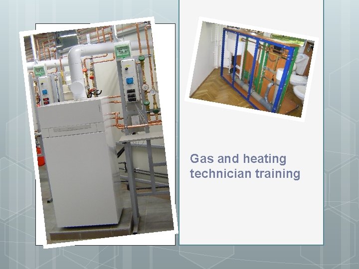 Gas and heating technician training 