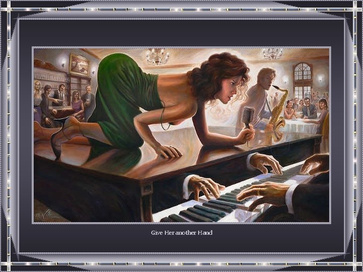 Give Her another Hand Give Her another Hand