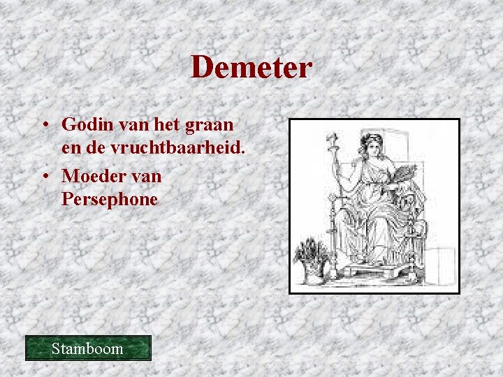 Griekse mythologie Mythen Mythen zijn verhalen over goden