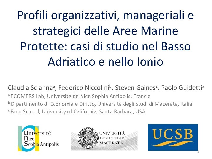 Profili organizzativi, manageriali e strategici delle Aree Marine Protette: casi di studio nel Basso