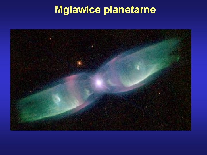 Mgławice planetarne 