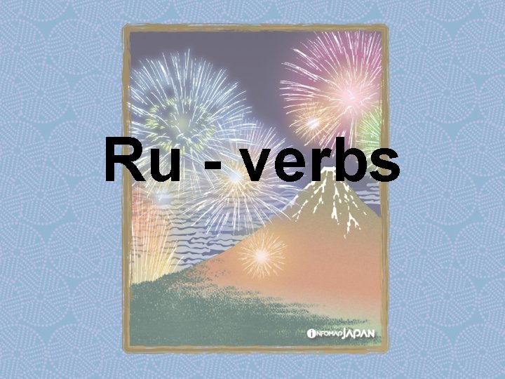 Ru - verbs 