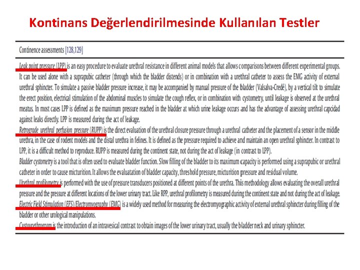 Kontinans Değerlendirilmesinde Kullanılan Testler 