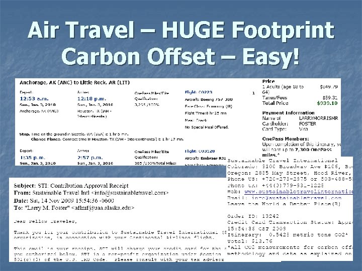Air Travel – HUGE Footprint Carbon Offset – Easy! Air Travel – HUGE Footprint Carbon Offset – Easy!