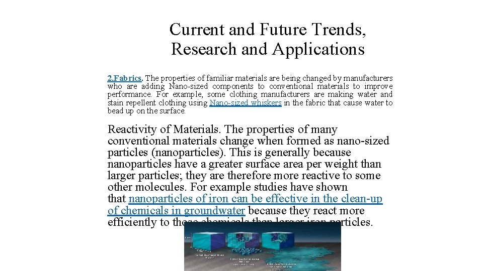 Current and Future Trends, Research and Applications 2. Fabrics. The properties of familiar materials