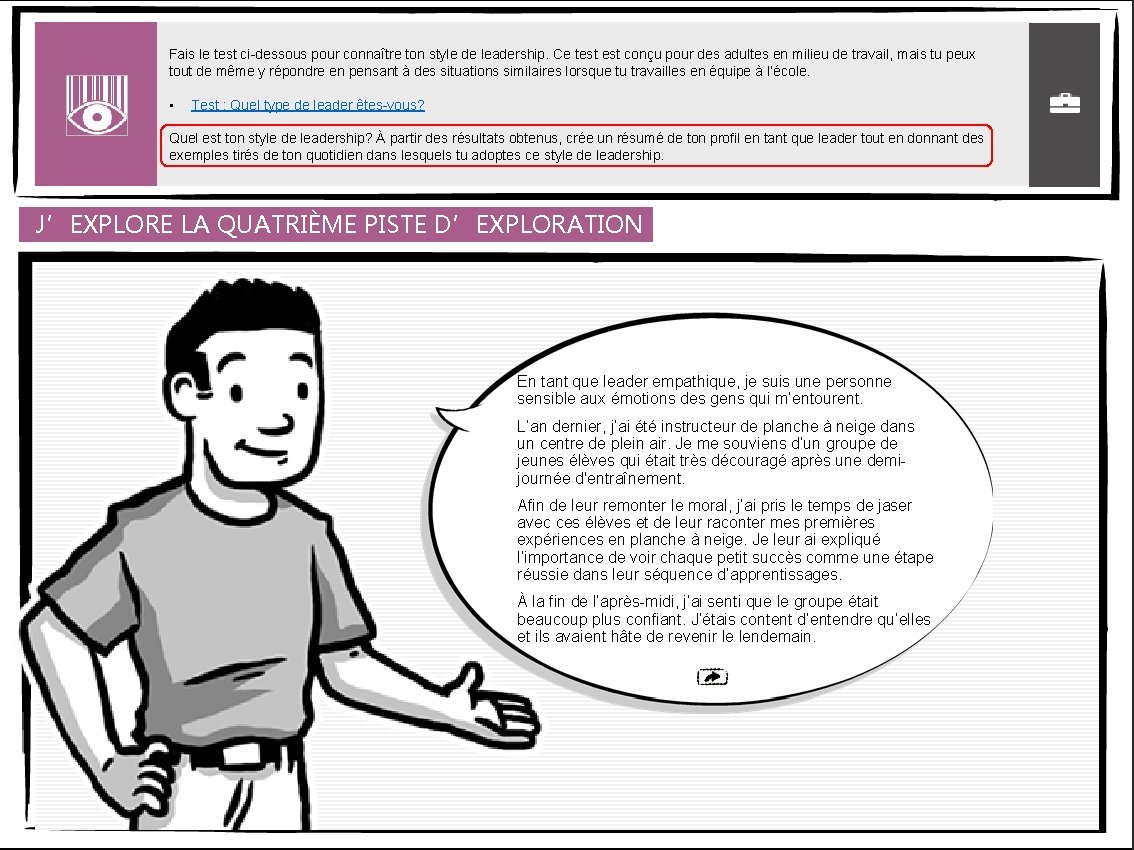 Fais le test ci-dessous pour connaître ton style de leadership. Ce test conçu pour