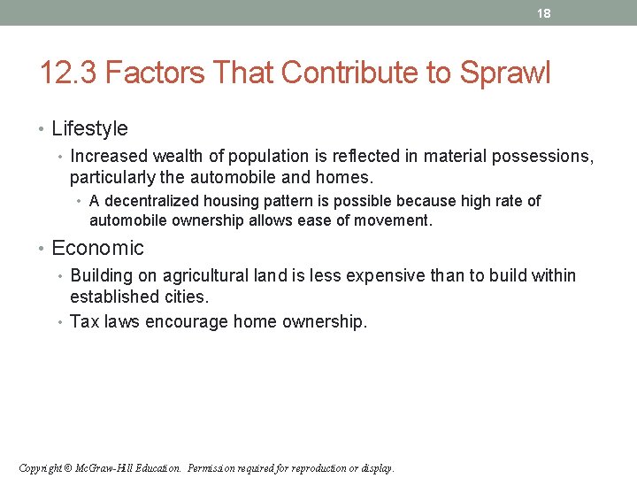 18 12. 3 Factors That Contribute to Sprawl • Lifestyle • Increased wealth of 18 12. 3 Factors That Contribute to Sprawl • Lifestyle • Increased wealth of