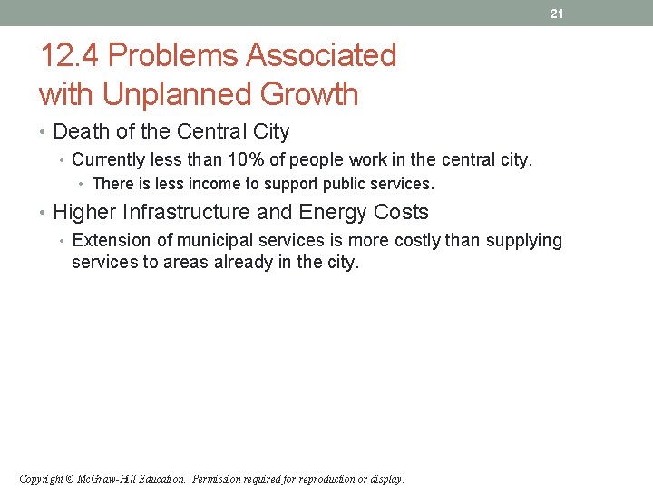 21 12. 4 Problems Associated with Unplanned Growth • Death of the Central City 21 12. 4 Problems Associated with Unplanned Growth • Death of the Central City