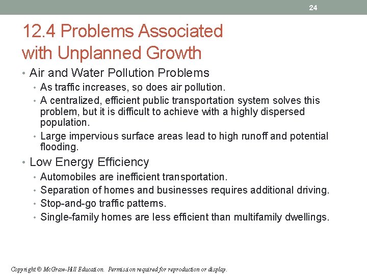 24 12. 4 Problems Associated with Unplanned Growth • Air and Water Pollution Problems 24 12. 4 Problems Associated with Unplanned Growth • Air and Water Pollution Problems