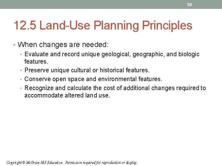 30 12. 5 Land-Use Planning Principles • When changes are needed: • Evaluate and 30 12. 5 Land-Use Planning Principles • When changes are needed: • Evaluate and