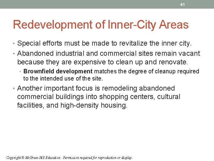 41 Redevelopment of Inner-City Areas • Special efforts must be made to revitalize the 41 Redevelopment of Inner-City Areas • Special efforts must be made to revitalize the