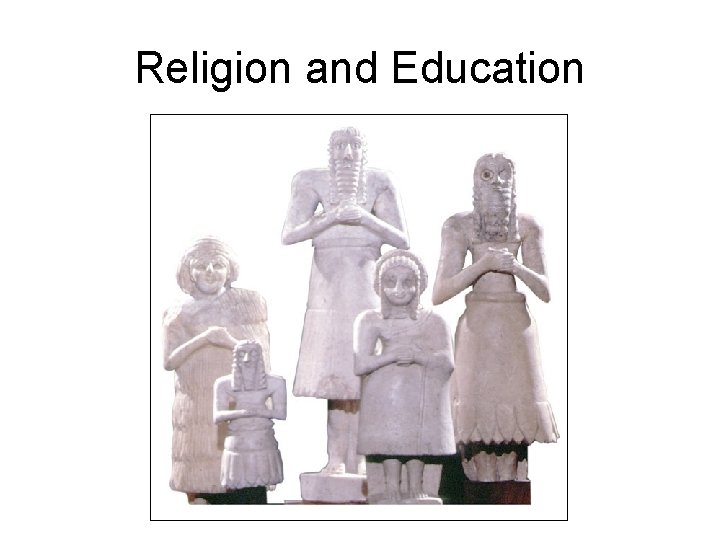 Religion and Education 