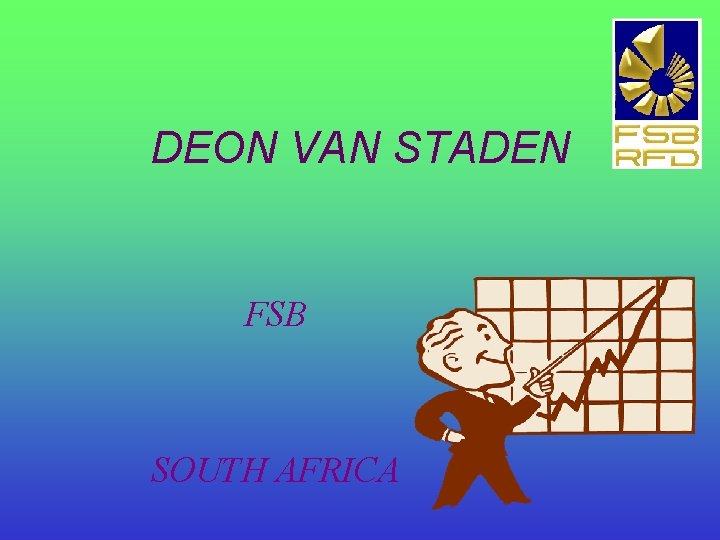 DEON VAN STADEN FSB SOUTH AFRICA 