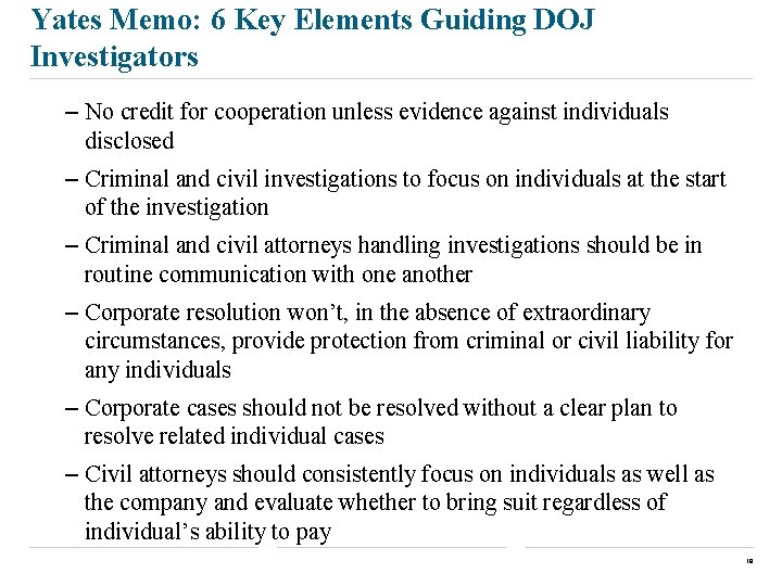 Yates Memo: 6 Key Elements Guiding DOJ Investigators – No credit for cooperation unless