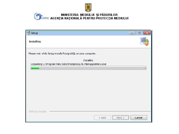 MINISTERUL MEDIULUI ŞI PĂDURILOR AGENŢIA NAŢIONALĂ PENTRU PROTECŢIA MEDIULUI 