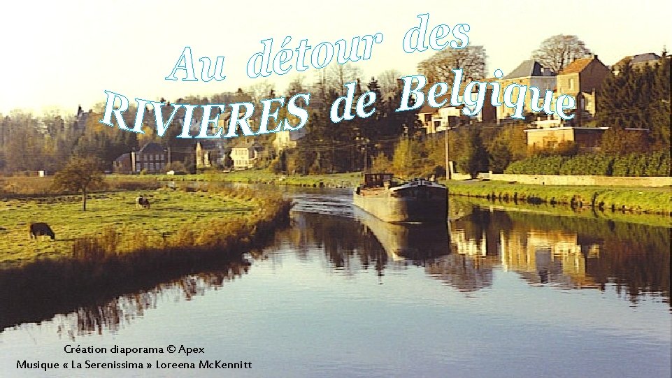 Création diaporama © Apex Musique « La Serenissima » Loreena Mc. Kennitt 