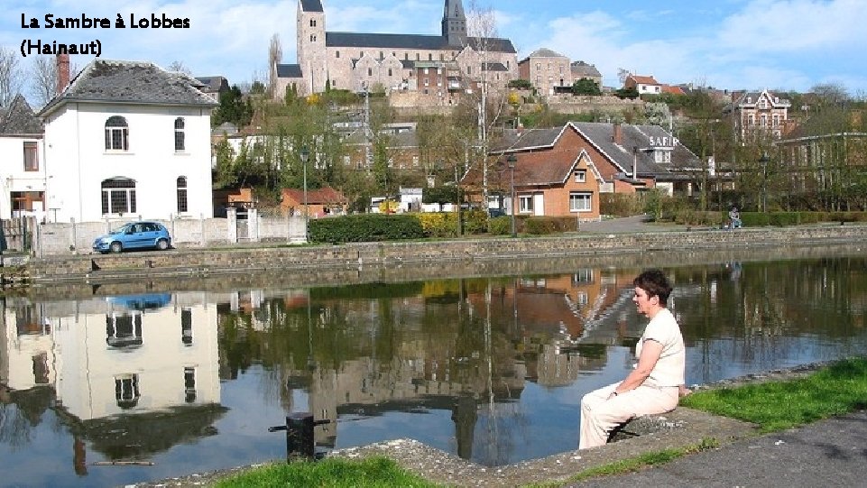 La Sambre à Lobbes (Hainaut) 