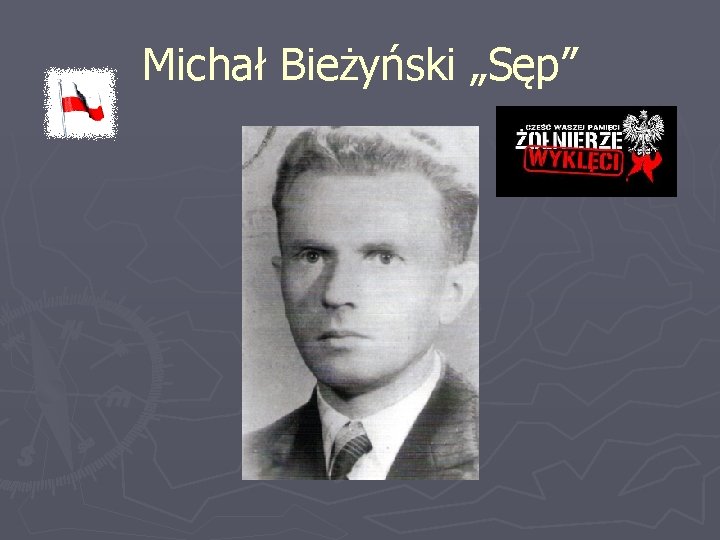 Michał Bieżyński „Sęp” 