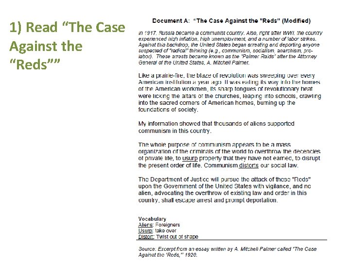 1) Read “The Case Against the “Reds”” 