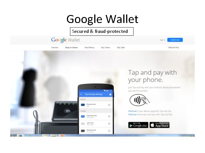 Google Wallet Secured & fraud-protected 