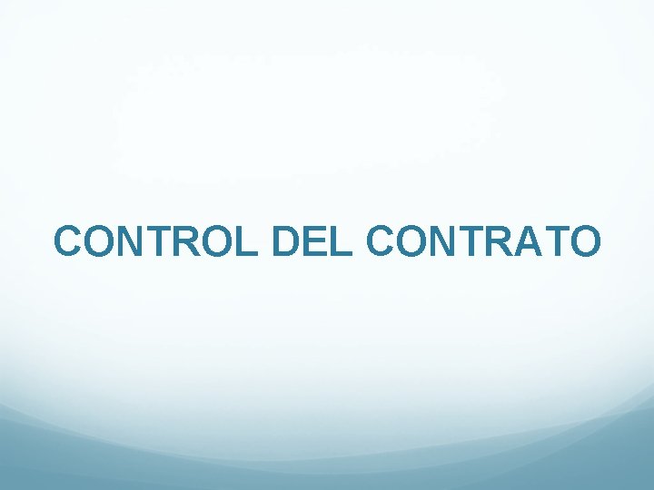 CONTROL DEL CONTRATO 
