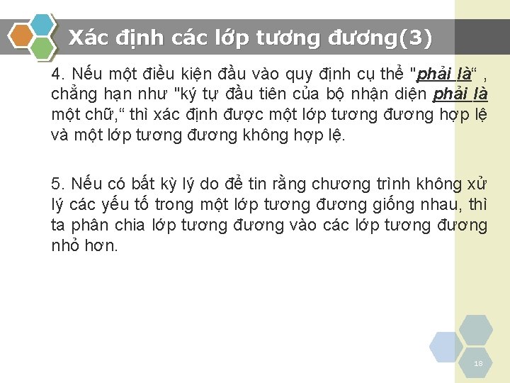 Xác định các lớp tương đương(3) 4. Nếu một điều kiện đầu vào quy