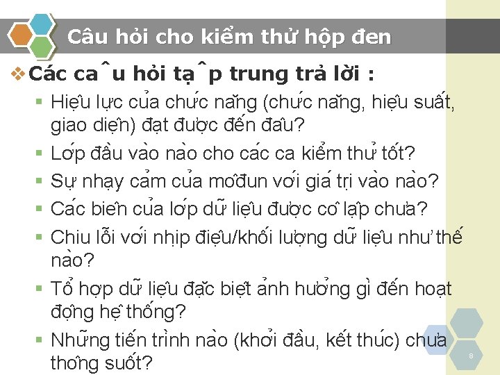 Câu hỏi cho kiểm thử hộp đen v Ca c ca u ho i