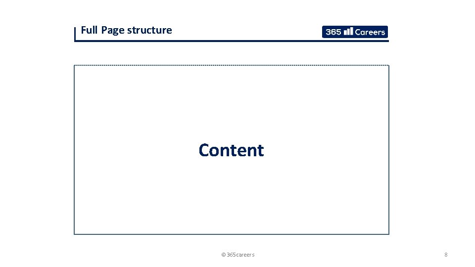 Full Page structure Content © 365 careers 8 