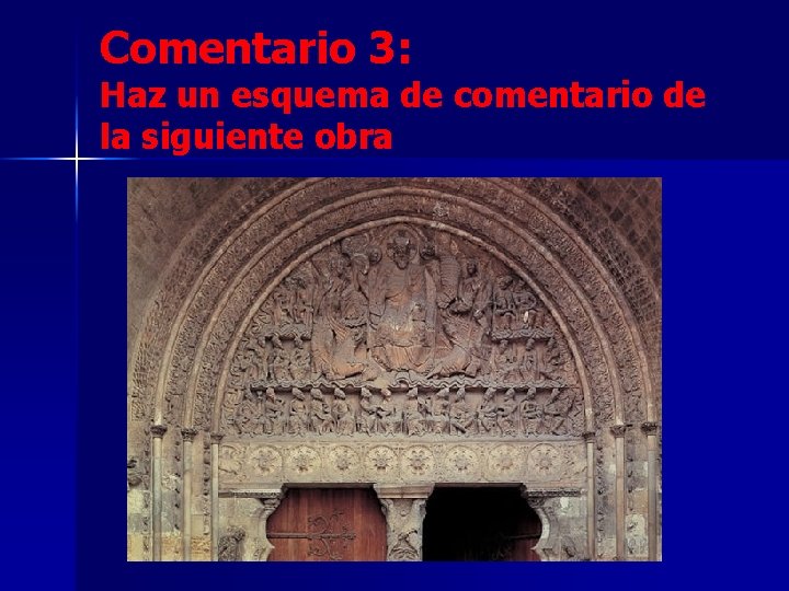 Comentario 3: Haz un esquema de comentario de la siguiente obra 