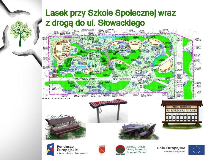 Lasek przy Szkole Społecznej wraz z drogą do ul. Słowackiego 